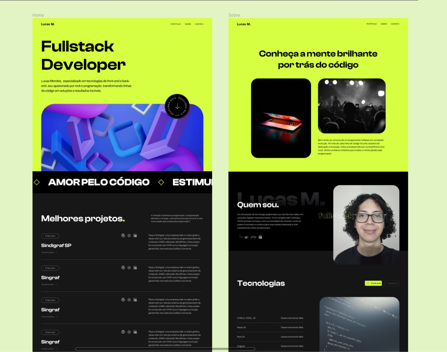 UI finalizada do site Lucas Mendes Dev. Nela está sendo mostrada um pedaço da homepage e da página de Sobre.